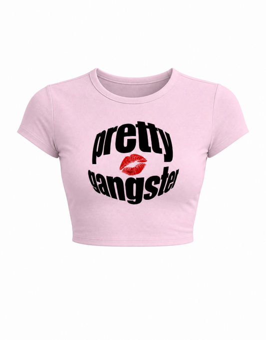 Pretty gangster
