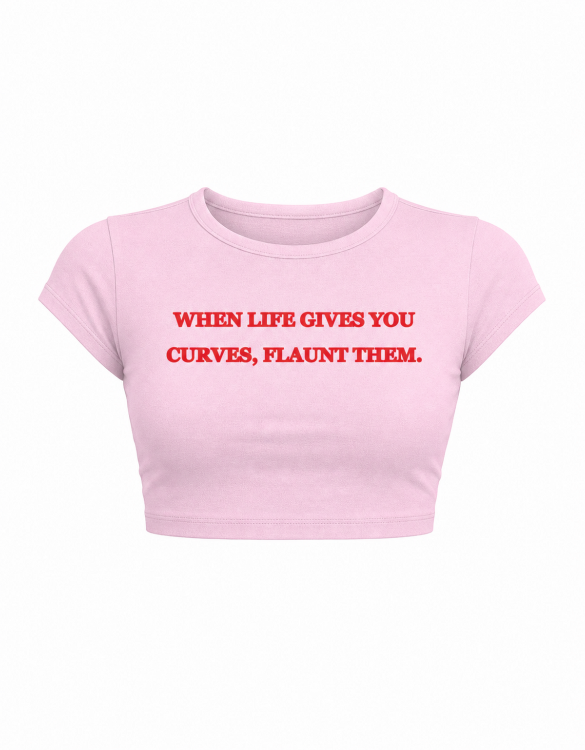 When life gives you curves flaunt them