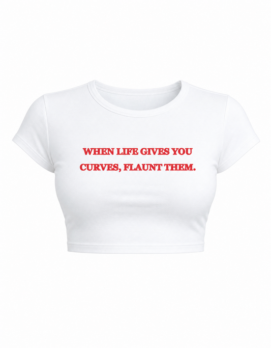 When life gives you curves flaunt them