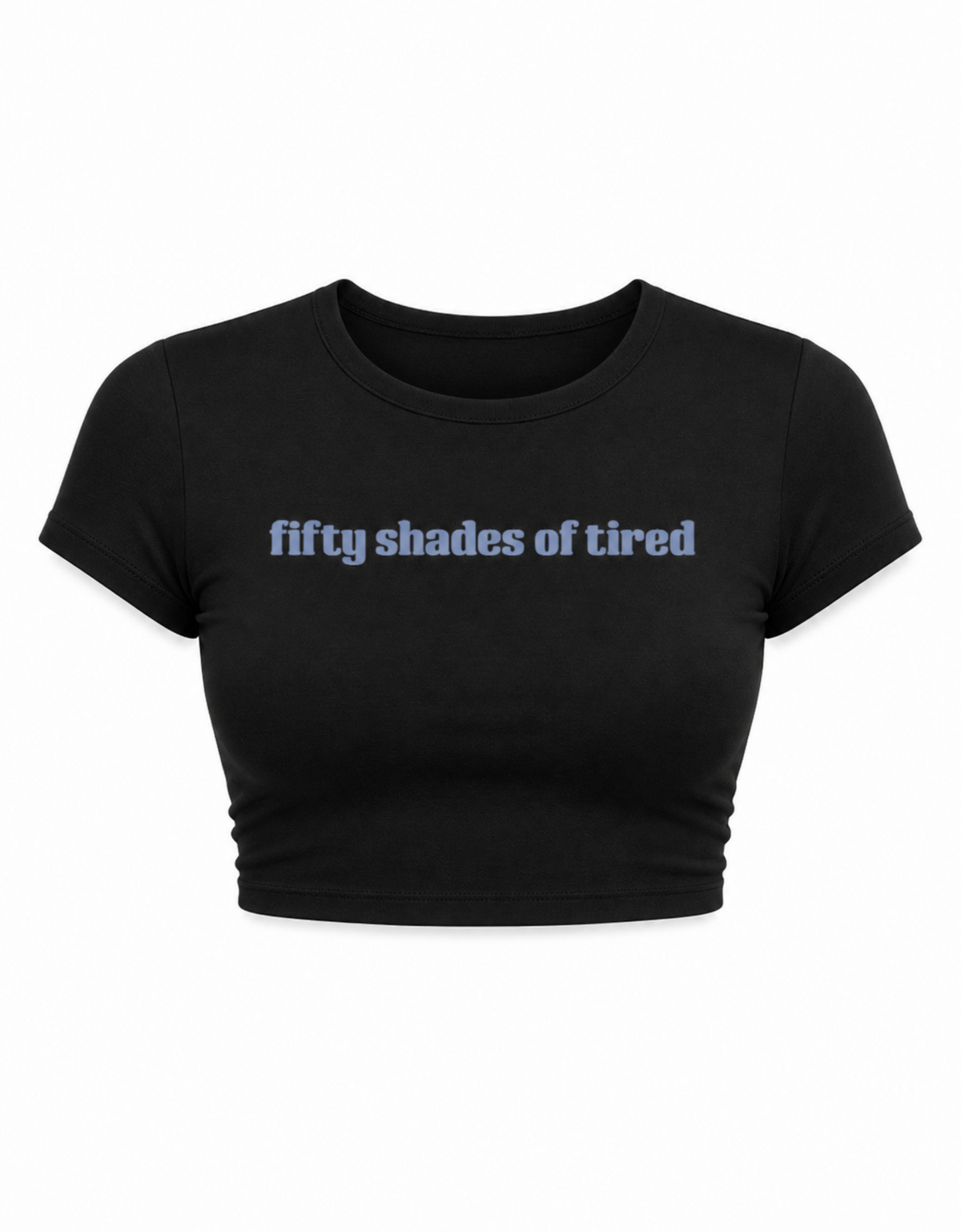 Fifty shades of tired