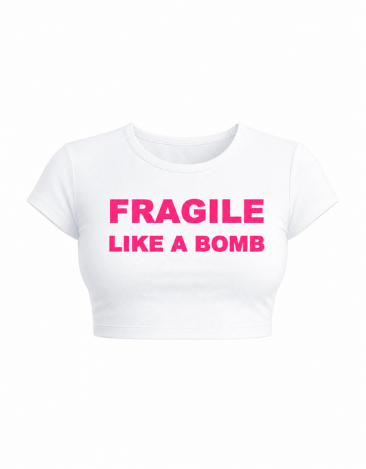 Fragile like a bomb