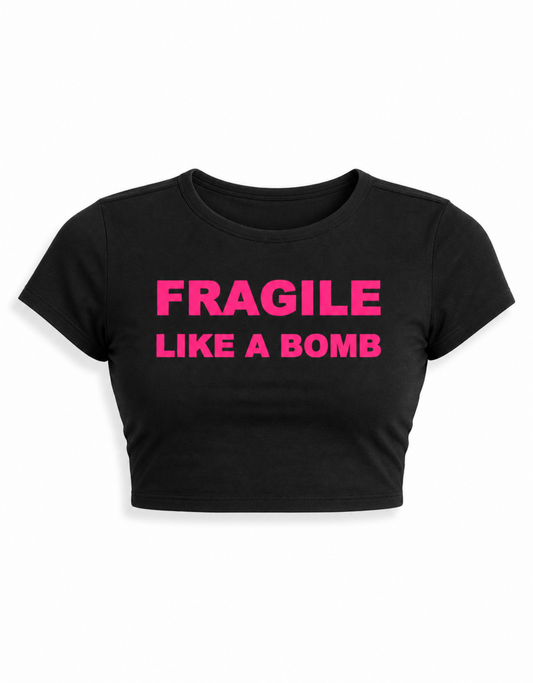 Fragile like a bomb